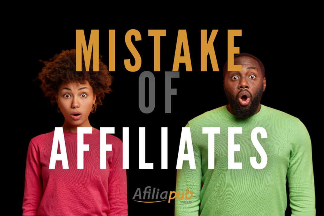 7 mistake of an affiliate